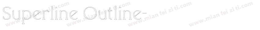 Superline Outline字体转换